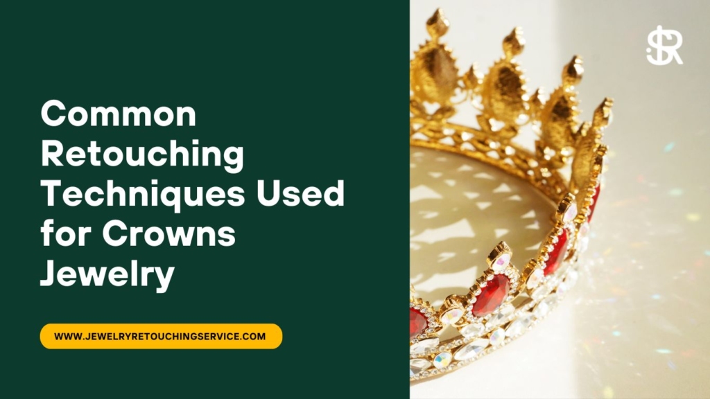 Crowns Retouching #3