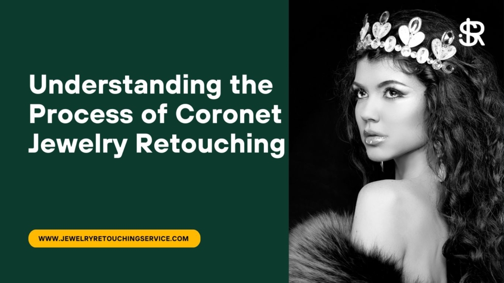 Coronet  Retouching #3