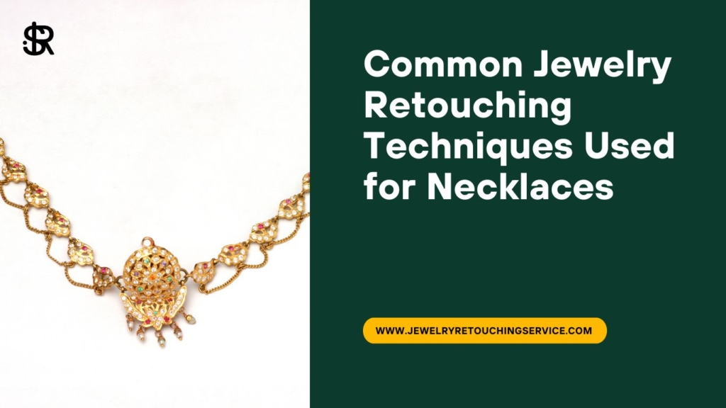 Necklace Jewelry Retouching #2